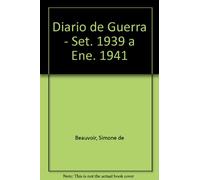 Diario de Guerra - Set. 1939 a Ene. 1941 (Spanish Edition)
