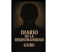 Diario de la Deshumanidad