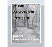 Diario de la posguerra en Madrid, 1943