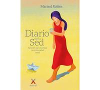 Diario de la sed: Apuntes para navegar la enfermedad renal