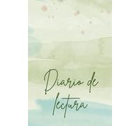 Diario de lectura: El cuaderno donde tus libros cobran vida