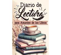 Diario de Lectura para Amantes de los Libros: 100 fichas para completar, lista de deseos, calendario, retos y desafíos literarios