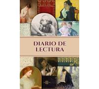 Diario de Lectura: Una bitácora para desarrollar estrategias de comprensión lectora en español para amantes de los libros