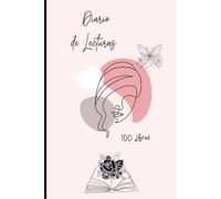 Diario de lecturas: Cuaderno de registro de lecturas perfecto para los amantes de los libros.Anota los 100 libros que has leído para no olvidarlos.A5.63