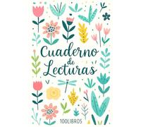 Diario de Lecturas: Registro para apuntar 100 libros que has leído para no olvidarlos. El cuaderno perfecto para los amantes de los libros | Cuaderno de reseñas de libros para registrar su lectura -3-