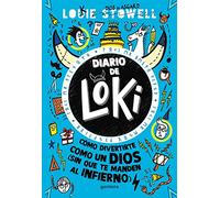 Diario de Loki 2: Cómo divertirte como un dios (sin que te manden al infierno)