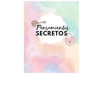 DIARIO DE LOS PENSAMIENTOS SECRETOS