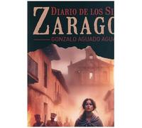 Diario de Los Sitios de Zaragoza 1808: 3