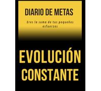 Diario de Metas: Evolución Constante