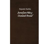 Diario de Metas y Crecimiento Personal: Tu Guía para el Éxito Diario: Diario de Gratitud y Motivación: 130 días de aprendizaje y desarrollo personal