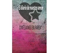 diario de pareja: confesiones de pareja