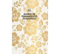 Diario de Pensamiento Filosófico: Reflexiona sobre una pregunta al día y dibuja el mapa de tus ideas | Filosofía cotidiana, pensamiento crítico, sin fecha