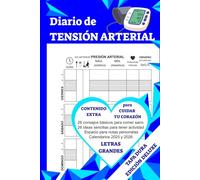 Diario de TENSIÓN ARTERIAL Tapa Dura: Libro de registro de la presión arterial - Complemento ideal para tensiómetro