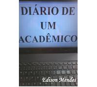 Diário De Um Acadêmico