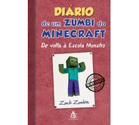 Diário de Um Zumbi do Minecraft. De Volta à Escola Monstro