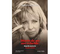 DIARIO DE UN AVE REBELDE: MARI TRINI, la cantautora, la mujer, la poeta (edición a color)