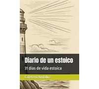 Diario de un estoico: 31 días de vida estoica