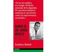Diario de un joven médico: Notas sobre el genocidio en Gaza