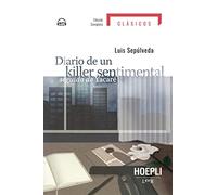 Diario de un killer sentimental seguido de yacare. Con File audio per il download