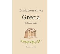 Diario de un viaje a Grecia