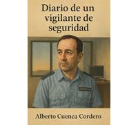 Diario de un vigilante de seguridad