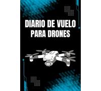 Diario de Vuelo para Drones