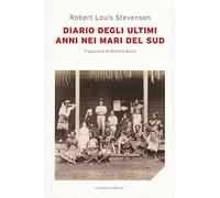 Diario degli ultimi anni nei mari del sud