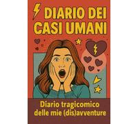 Diario Dei Casi Umani