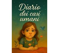 Diario Dei Casi Umani