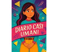 Diario Dei Casi Umani