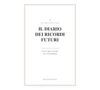 Diario dei Ricordi Futuri