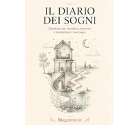 Diario dei sogni: Quaderno guidato per ricordare, annotare e interpretare sogni, emozioni, simboli e ricorrenze