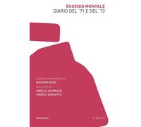 Diario del '71 e del '72 - Montale Eugenio
