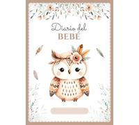 Diario del bebé: Libro de seguimiento en COLOR | Recién nacido 0-6 meses | 120 días de registros diarios | Regalo perfecto para embarazo o nacimiento