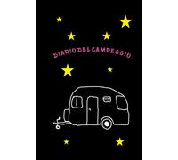 „Diario del campeggio“: Taccuino da compilare con disegni di roulotte e stelle - Diario, quaderno, libro con 120 pagine, foderato - Accessorio del campeggio in roulotte