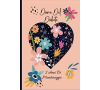 Diario Del Diabete: Quaderno Controllo Quotidiano Della Glicemia per 2 anni (104 settimane). Formato A5 - 110 Pagine.13