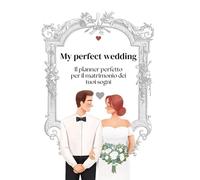 Diario del Matrimonio ♥ il Wedding Planner definitivo in italiano ♥ 130 pagine, 17 x 24 cm: Ottima Idea regalo elegante e completa di tutto, ricca di ... Liste tavoli/ Liste invitati/ Menù..ecc.