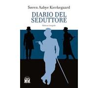 Diario del seduttore. Ediz. integrale