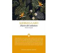 Diario del seduttore. Ediz. integrale