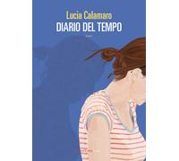 Diario del tempo - Calamaro Lucia