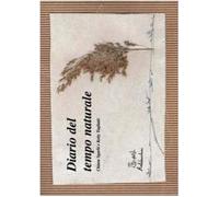 Diario del tempo naturale - Sgarbi Chiara, Tagliatti Ketty