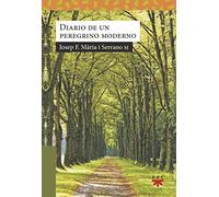 DIARIO DEL UN PEREGRINO MODERNO