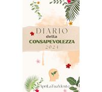Diario della Consapevolezza - 2024