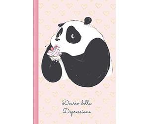 Diario della Depressione: Compilare e spuntare per un atteggiamento positivo verso la vita e osservare le fasi depressive prima, durante e dopo la terapia | Motivo: Panda.