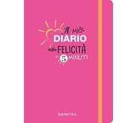 Diario della felicità in 5 minuti