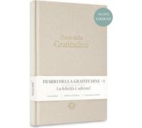 Diario Della Gratitudine in Italiano Made in Italy - Più Felicità, Meno Stress -
