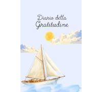 Diario della Gratitudine: Percorso guidato di 90 giorni senza date per la mindfulness e la produttività. Con frasi motivazionali, esercizi di meditazione bisettimanali e sezione note.