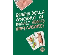 Diario della guerra al maiale