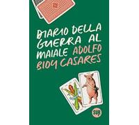 Diario della guerra al maiale