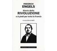Diario della rivoluzione e a piedi per tutta la Francia
